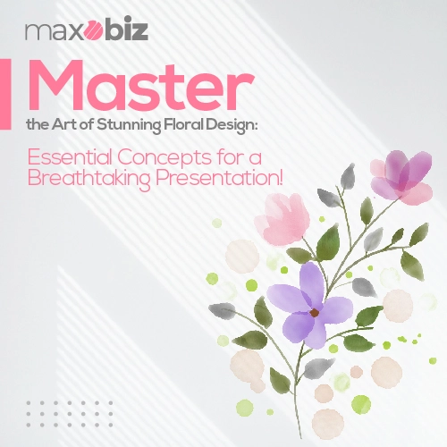 Concepts of floral design presentation