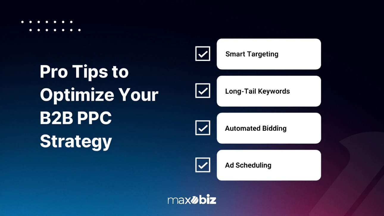 Tips to optimize your B2B PPC Strategy