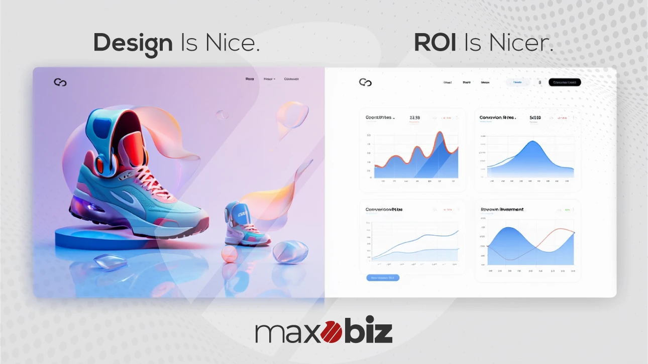 Design vs ROI in digital marketing – creative sneaker design on one side, data-driven conversion and ROI charts on the other – Maxobiz message